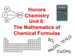 Unit 6 Mathematics of the Chemical Formula