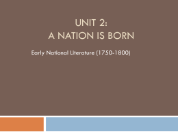 Unit 2: A nation is born - Thomasville High School