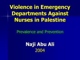 Violence in Emergency Departments in Palestine: Prevalence