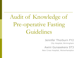 Audit of Knowledge on Pre-operative Fasting Guidelines