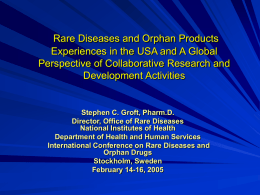 Therapies for Rare Diseases: From Bench to Marketplace