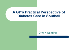 A GP’s Perspective of Diabetes Care in Southall