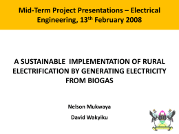 USE OF BIOGAS FOR RURAL ELECTRIFICATION