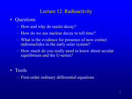 Lecture 3: Radioactivity - asimow.com forwarding page