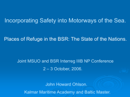 Slide 1 - Baltic Master - Threats and remedies for the