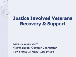 Justice Involved Veterans Recovery & Support