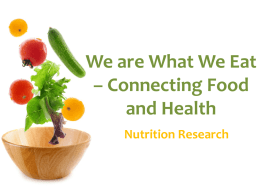 PowerPoint - We are What We Eat
