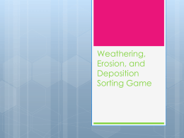 Weathering, Erosion, and Deposition Sorting Game