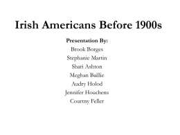 Irish Americans Before 1900’s