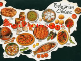 The traditional bulgarian Dishes