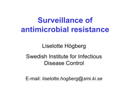 Surveillance of antimicrobial resistance