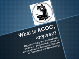 What is ACOG, anyway?