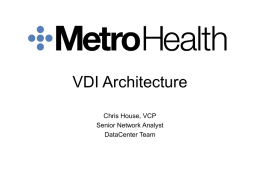 VDI Architecture Metro Health
