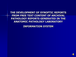 THE DEVELOPMENT OF SYNOPTIC REPORTS FROM FREE …