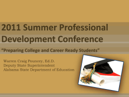 2011 Summer Professional Development Conference “Preparing