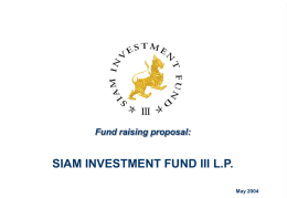SIAM INVESTMENT FUND: Proposed Recapitalisation Proposed