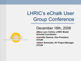 LHRIC’s eChalk User Group Conference