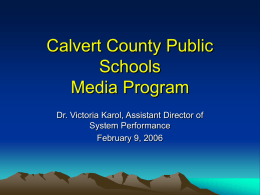 Calvert County Public Schools Media Program