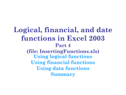 Logical, financial, and date functions in Excel 2003