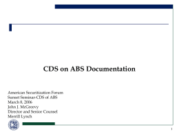 Synthetic CDO and CDS on ABS