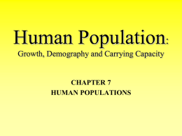 Human Population: Growth, Demography and Carrying Capacity