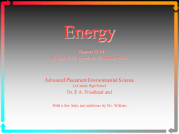 Energy and Waste Chapters 15, 16, and 22 Living in the