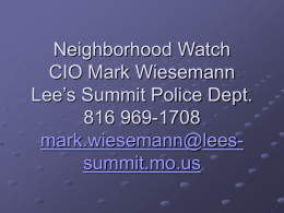 Neighborhood Watch PO Mark Wiesemann Lee’s Summit Police