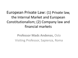 Private law, the Internal Market and European