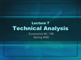 Lecture 4: Technical Market Analysis