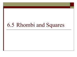 6.5 Rhombi and Squares - Ms. Fowls' Math Classes