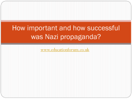 How important and how successful was Nazi propaganda?