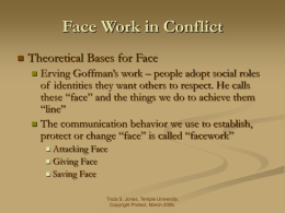 Face Work in Conflict