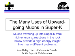 The Many Uses of Upward-going Muons in Super-K