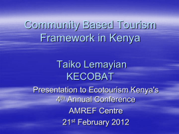 Ecotourism and Community Benefits Taiko Lemayian and