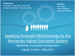 Applying Foresight Methodology to the Romanian Higher