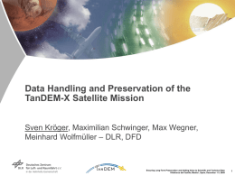 Data Handling and Preservation of the TanDEM