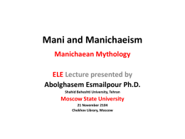 Mani and Manichaeism - انسان‌شناسی و فرهنگ