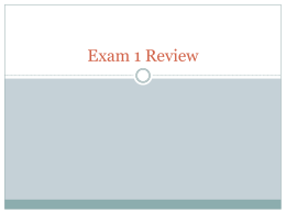 Exam 1 Review - Robert Cascio