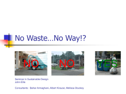 No Waste…No Way!? - University of Florida