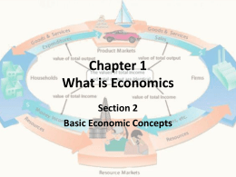 Chapter 1 What is Economics - Rogers Heritage High School