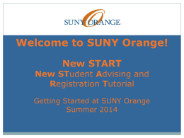SUNY Orange Advising and Registration Workshop