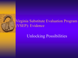 Virginia Grade Level Alternative: Evidence