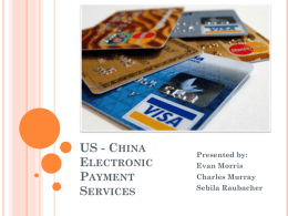 China — Electronic Payment Services