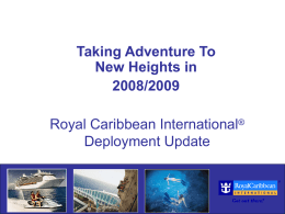Royal Caribbean International Deployment Update