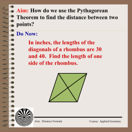 Aim: How do we use the Pythagorean Theorem to find the
