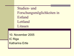 Studieren und Forschen in Estland, Lettland und Litauen