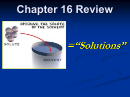 Chapter 16 Review “Solutions”