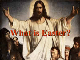 What is Easter? - Powerpoint Paradise