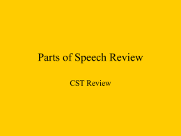 Parts of Speech Review - Richard L. Graves Middle School