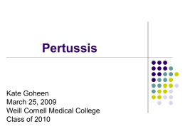 Pertussis - The Department of Pediatrics of Lincoln